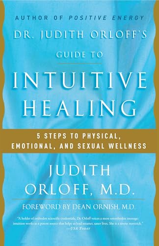 Dr. Judith Orloff's guide to intuitive healing Cover
