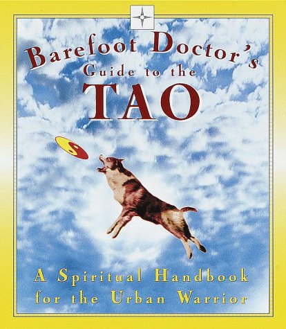 Barefoot Doctor's Guide to the Tao Cover