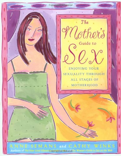 The Mother's Guide to Sex Cover