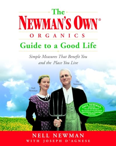 The Newman's Own Organics guide to a good life Cover