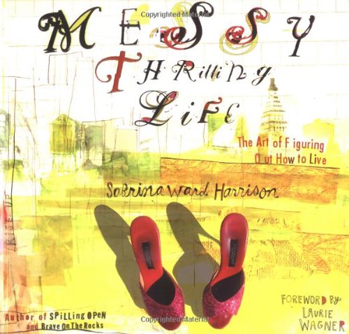 Messy Thrilling Life Cover