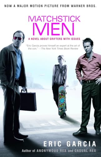 Matchstick Men: A Novel About Grifters with Issues Poster