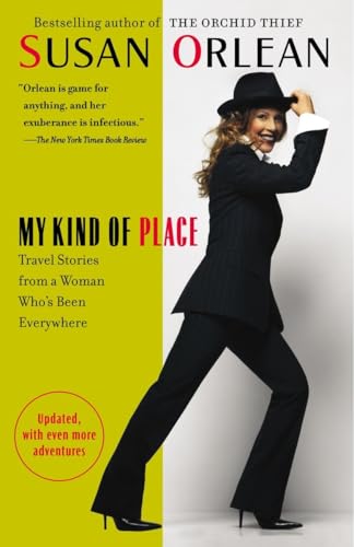My Kind of Place: Travel Stories from a Woman Who's Been Everywhere Poster