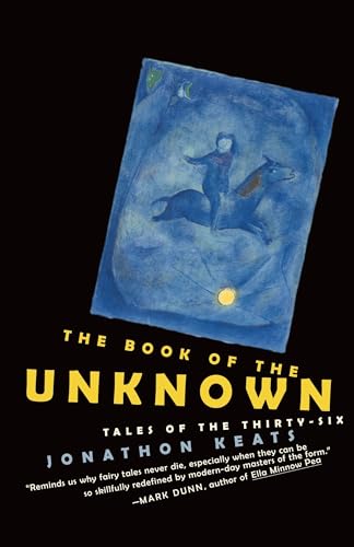 The Book of the Unknown: Tales of the Thirty-six Poster