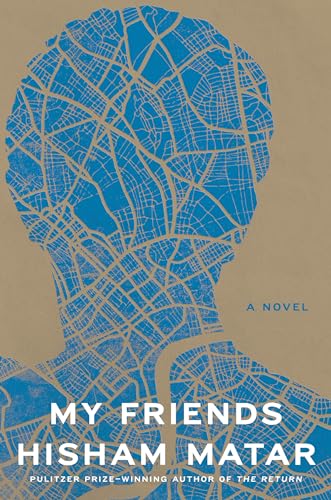 My Friends: a Novel Cover