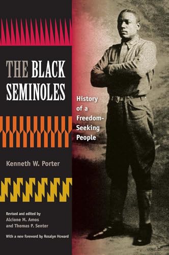 The Black Seminoles: History of a Freedom-Seeking People Poster