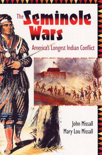 The Seminole Wars: America's Longest Indian Conflict Poster
