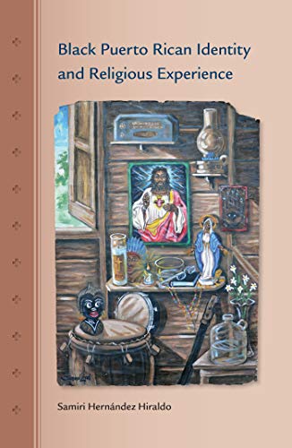 Black Puerto Rican identity and religious experience Cover