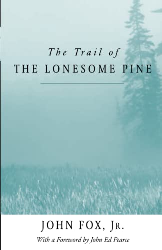 The trail of the lonesome pine Cover