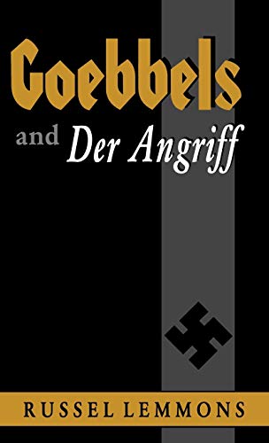 Goebbels and Der Angriff Cover