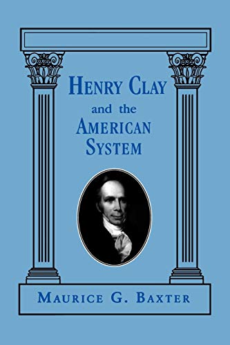 Henry Clay And The American System Cover
