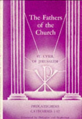 The  works of Saint Cyril of Jerusalem Cover