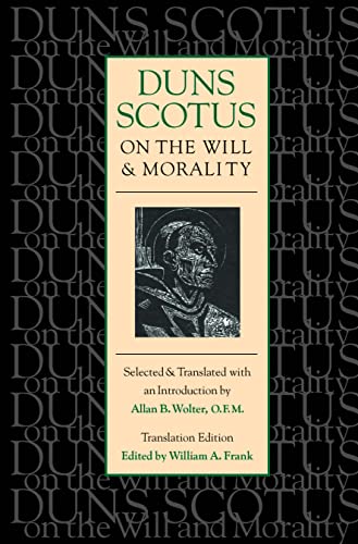 Duns Scotus on the will and morality Cover