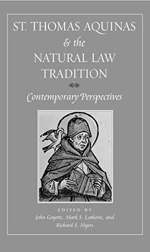 St. Thomas Aquinas And The Natural Law Tradition Cover
