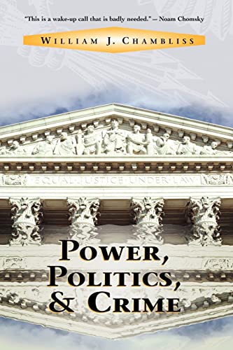 Power, politics, and crime Cover