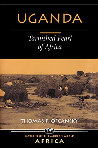 Uganda: Tarnished Pearl of Africa (Nations of the Modern World: Africa) Cover