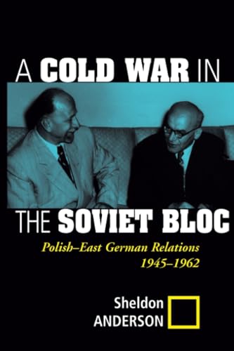 A Cold War in the Soviet Bloc Cover