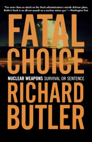Fatal Choice: Nuclear Weapons Cover