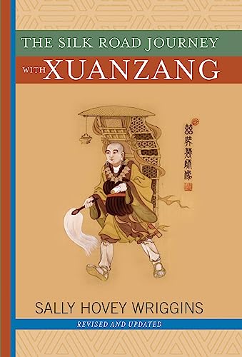 The Silk Road journey with Xuanzang Cover