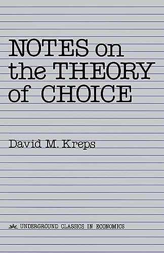 Notes on the Theory of Choice Cover
