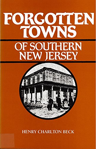Forgotten towns of southern New Jersey Cover