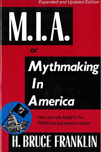 M.I.A., or, Mythmaking in America Cover