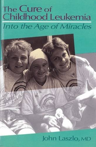 The Cure of Childhood Leukemia Cover
