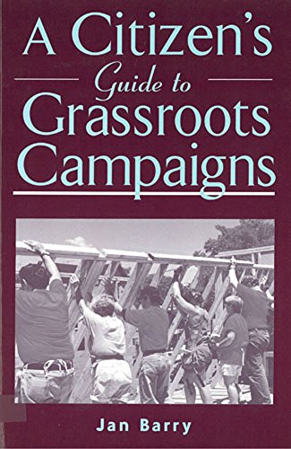A Citizen's Guide to Grassroots Campaigns Cover
