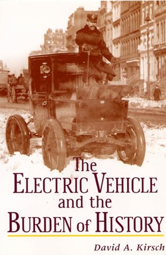 Electric Vehicle and the Burden of History Cover