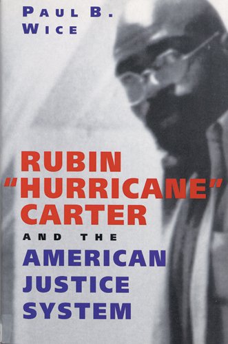 Rubin "Hurricane" Carter and the American Justice System Cover