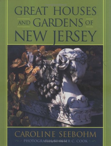 Great houses and gardens of New Jersey Cover
