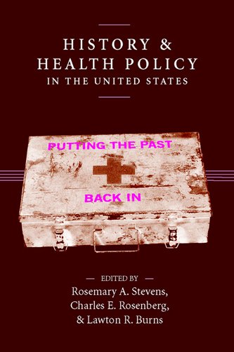 History And Health Policy in the United States Cover