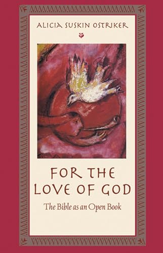 For the Love of God: The Bible as an Open Book Cover