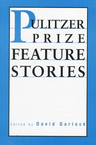Pulitzer Prize feature stories Cover