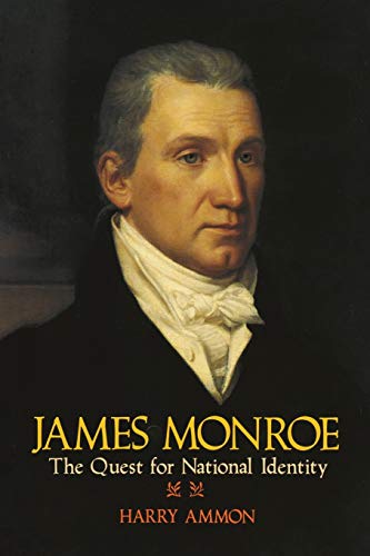 James Monroe, the quest for national identity Cover