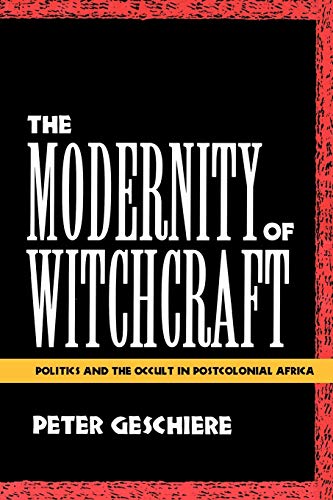 The modernity of witchcraft Cover
