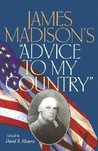 James Madison's "Advice to my country" Cover