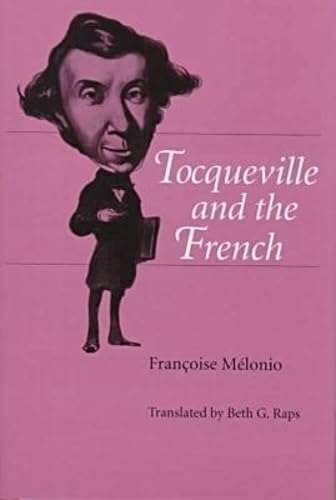 Tocqueville and the French Cover