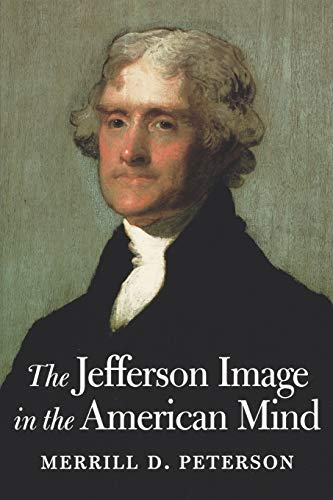 The Jefferson image in the American mind Cover