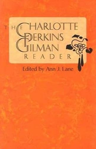 The Charlotte Perkins Gilman reader Cover