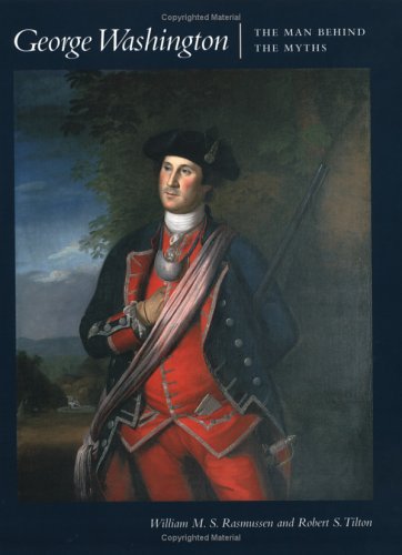 George Washington--the man behind the myths Cover