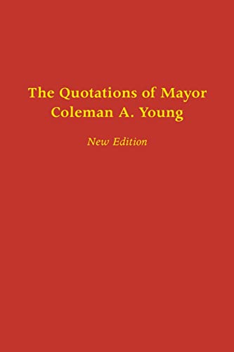 The quotations of Mayor Coleman A. Young. Cover