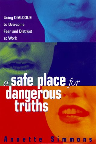 A safe place for dangerous truths Cover
