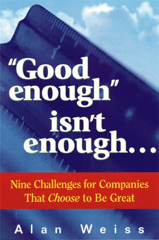 "Good enough" isn't enough. . .  Cover