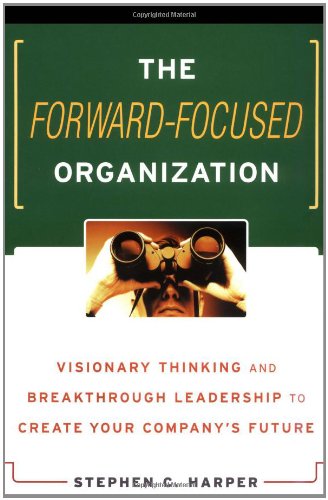 The Forward-Focused Organization  Cover