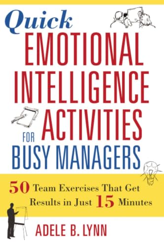 Quick Emotional Intelligence Activities for Busy Managers Cover