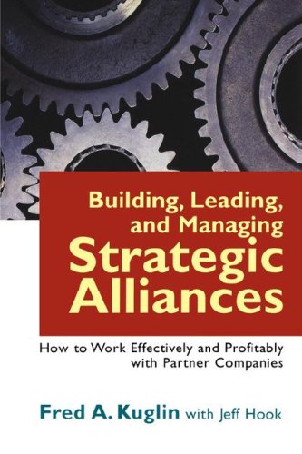 Building, Leading, and Managing Strategic Alliances Cover
