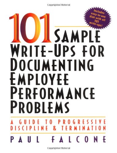 101 sample write-ups for documenting employee performance problems Cover