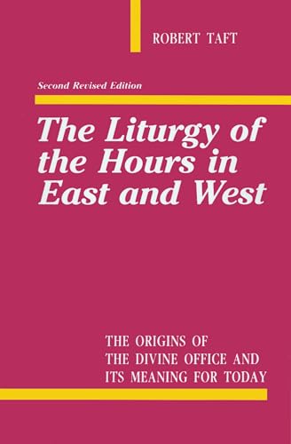 The liturgy of the hours in East and West Cover