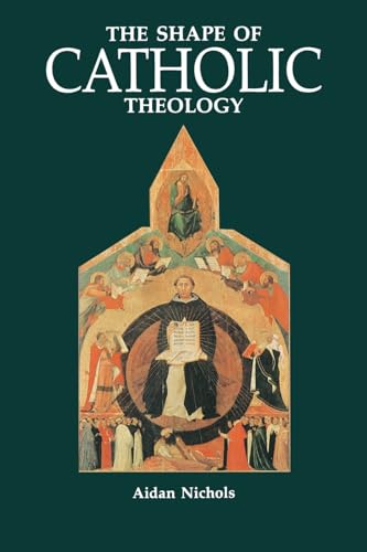 The shape of Catholic theology Cover
